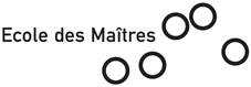 Ecole des Ma&icirc;tres