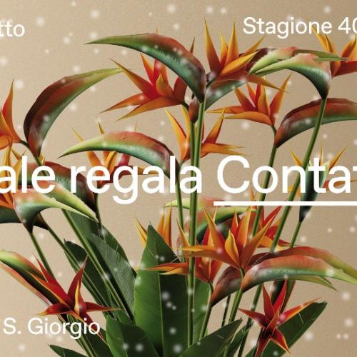 A Natale regala una nuova Stagione, regala Contatto 40