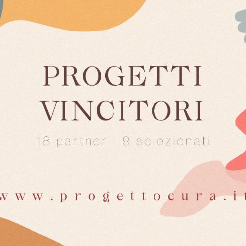 Annunciate le vincitrici e i vincitori del Progetto CURA 2023