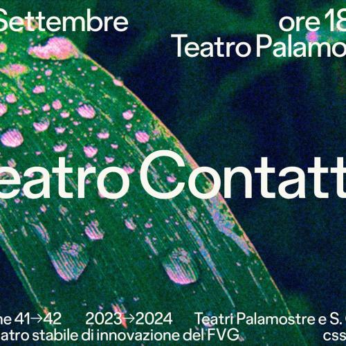 Presentazione Teatro&nbsp;Contatto&nbsp;41&rarr;42