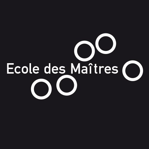 Ecole des Maîtres