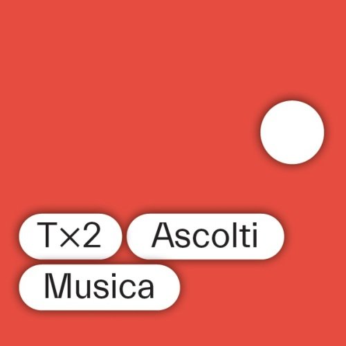 T×2 Ascolti Musica 2019/2020