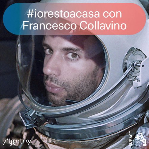 #iorestoacasa con&nbsp;Francesco Collavino