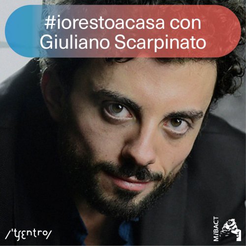 #iorestoacasa con&nbsp;Giuliano Scarpinato